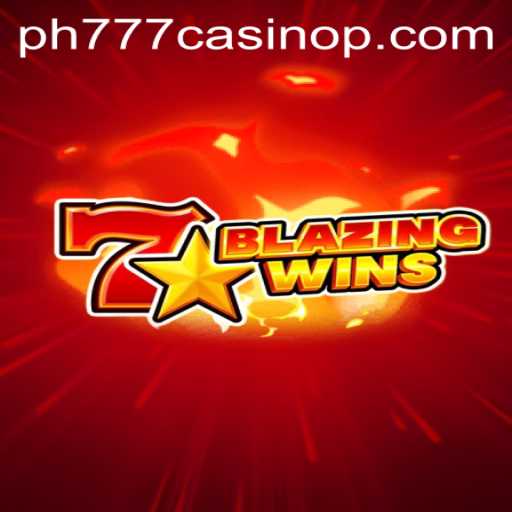 Unveiling the Thrills of BlazingWins at PH777 Casino