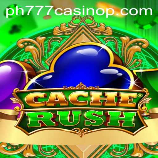 Dive into CacheRush: An Ultimate Casino Adventure in PH777 Casino