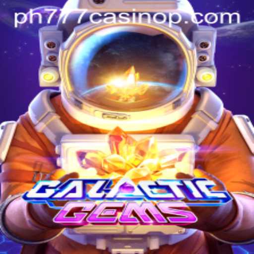 The Exciting World of GalacticGems: A Journey Through the Universe of Fun and Fortune