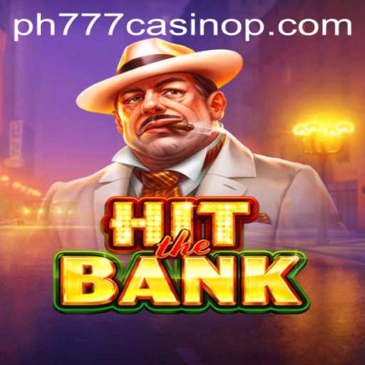 Unveiling the Thrills of HitTheBank - The Exciting New Addition to PH777 Casino