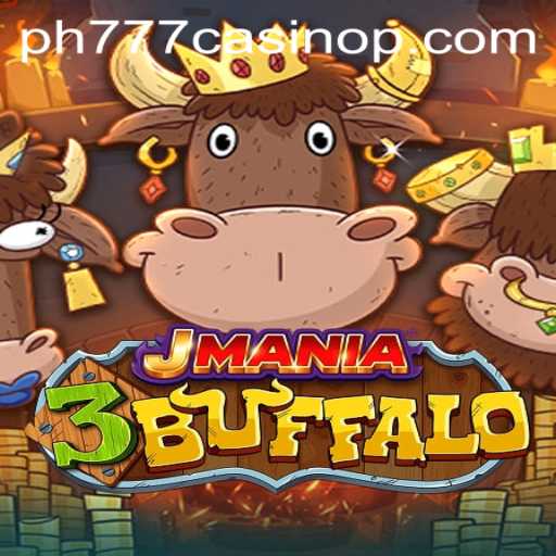 Exploring JMania3Buffalo and its Impact on PH777 Casino