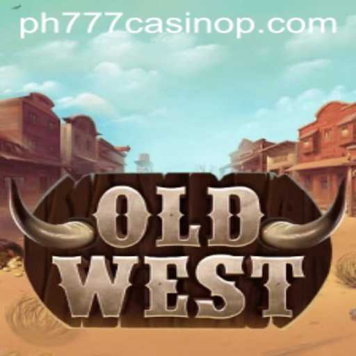 Exploring OldWest: A New Era of Entertainment with ph777 Casino