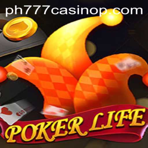 Exploring PokerLife: The Thrills of Poker in the PH777 Casino