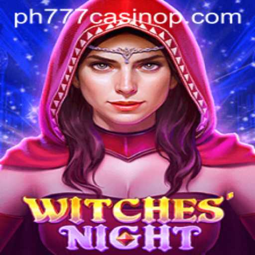 Unveiling the Magical World of WitchesNight and its Thrilling Connection to PH777 Casino